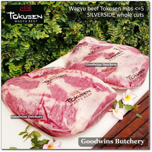 Beef SILVERSIDE Wagyu Tokusen mbs <=5 AGED WHOLE CUT CHILLED +/-7.5kg (price/kg) PREORDER 2-7 days notice